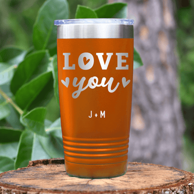 Orange Valentines Day Tumbler With Love You Most Design