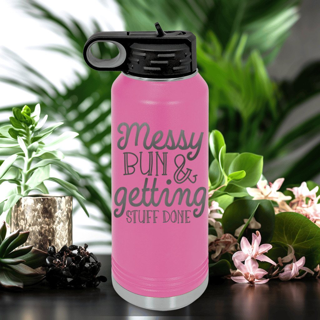Pink Mothers Day Water Bottle With Messy Buns Get It Done Design