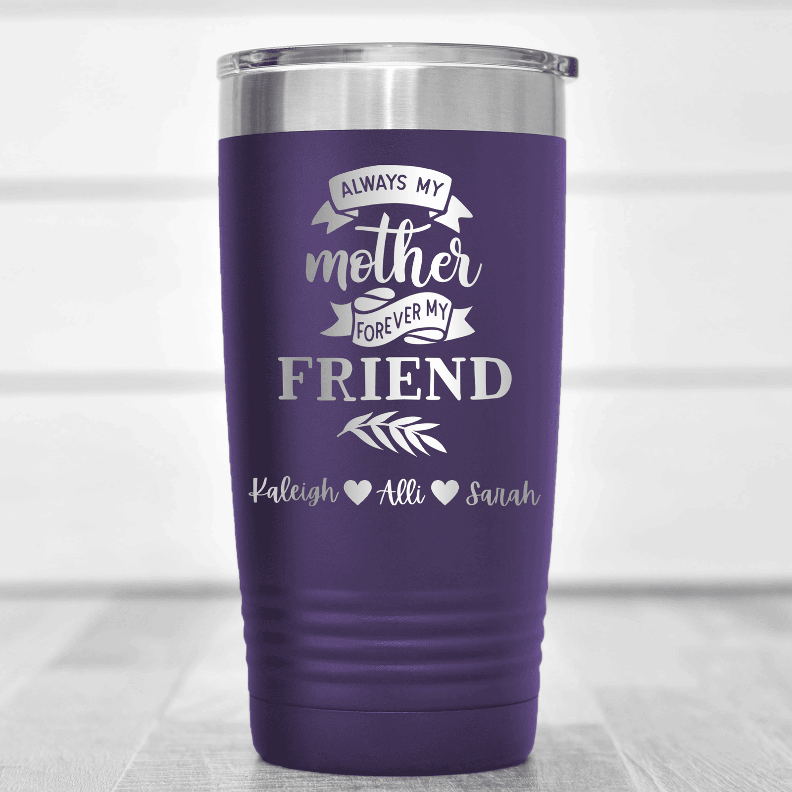 Purple Mothers Day Tumbler With Moms Forever Friend Design