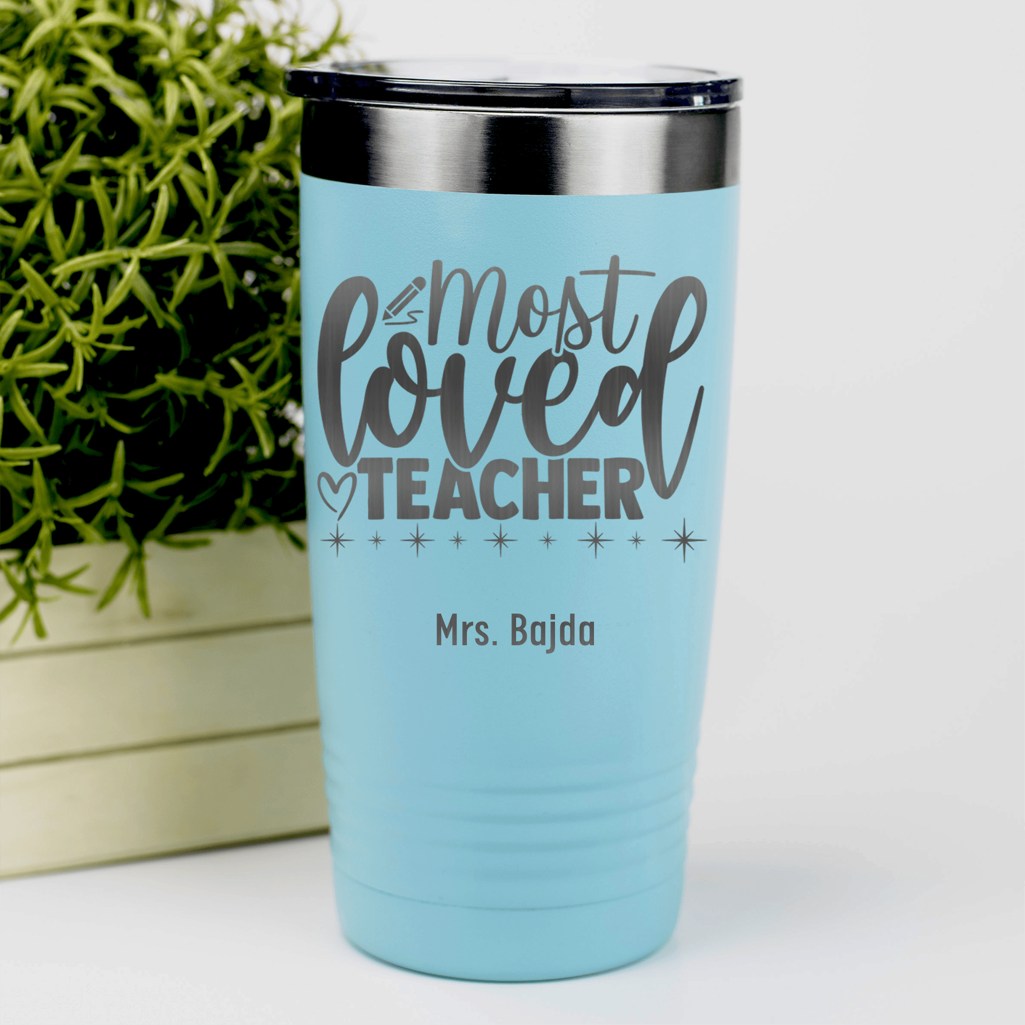 Teal Teacher Tumbler With Most Loved Teacher Design