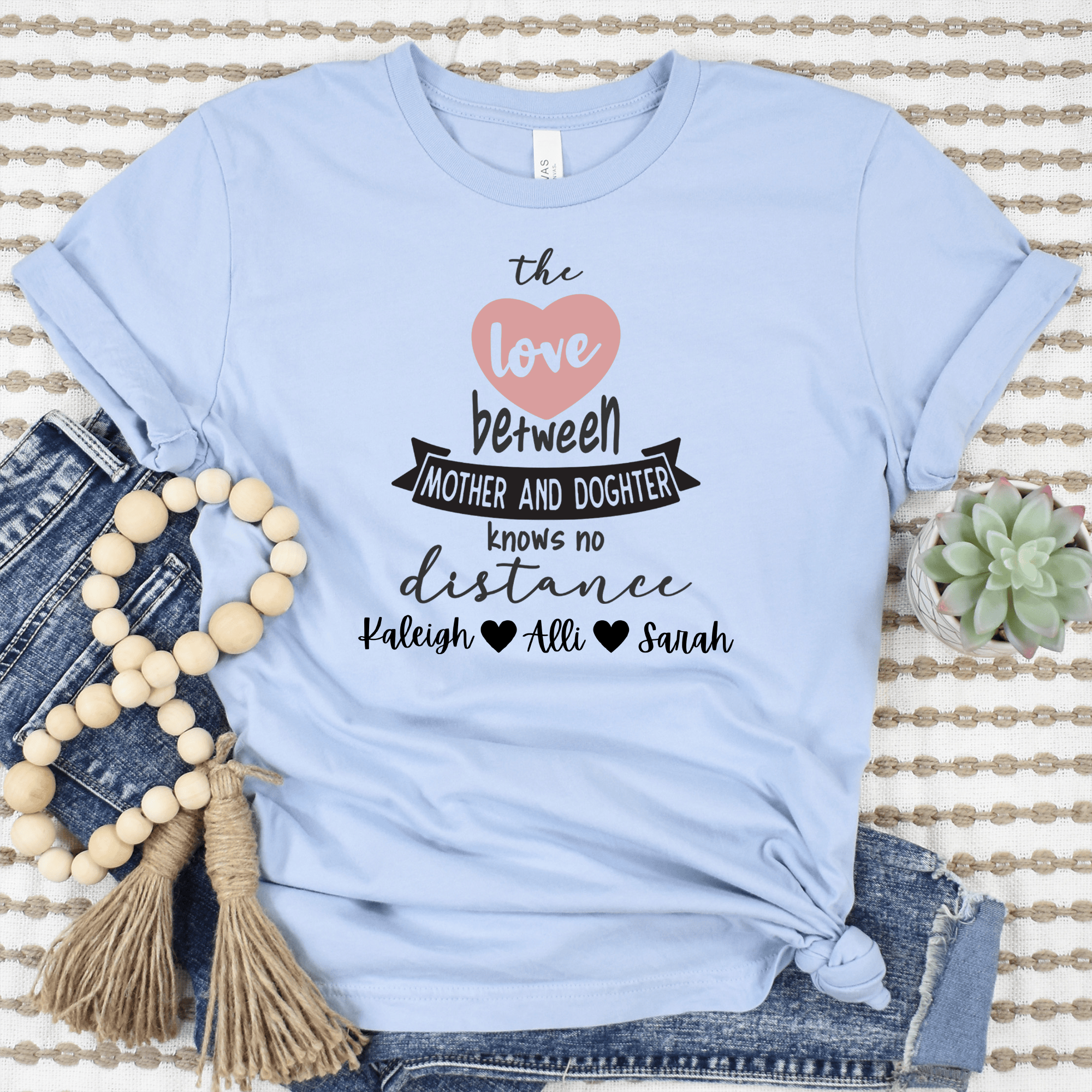 Womens Light Blue T Shirt with Mothers-And-Daughters design
