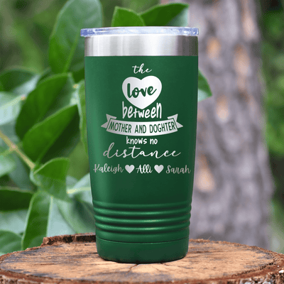Green Mothers Day Tumbler With Mothers And Daughters Design