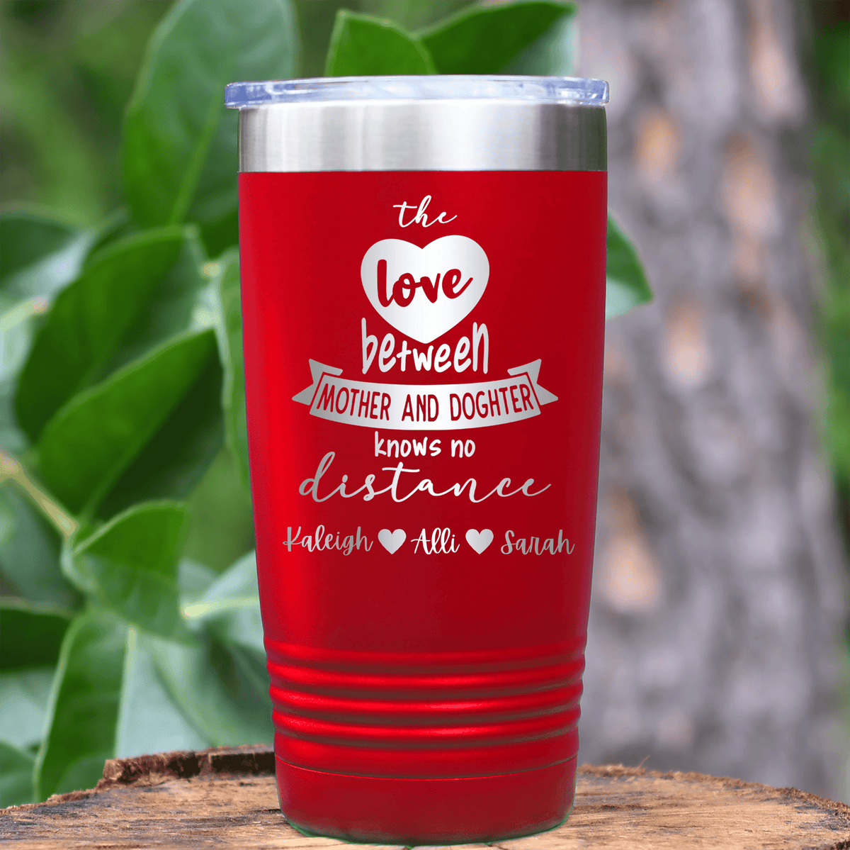 Red Mothers Day Tumbler With Mothers And Daughters Design