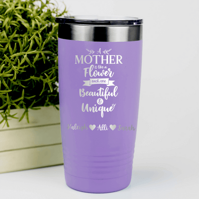 Light Purple Mothers Day Tumbler With Mothers Are Like Flowers Design