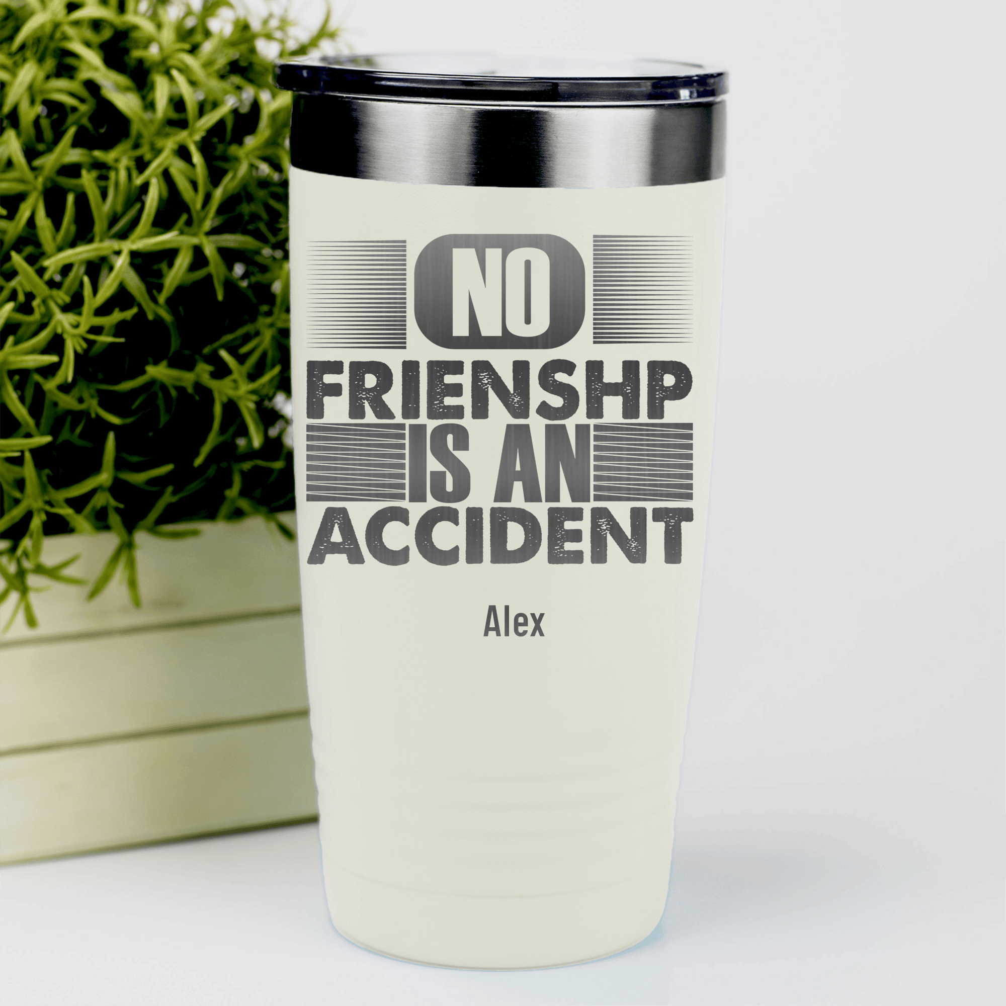 White Best Friend Tumbler With No Friendship Is An Accident Design