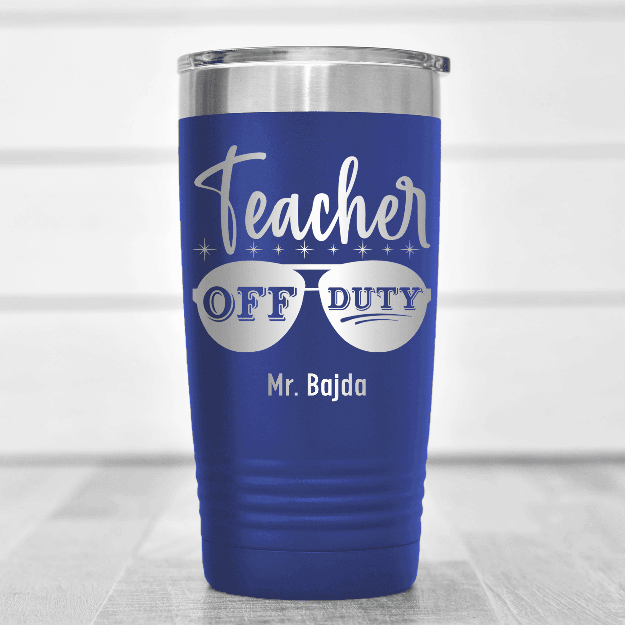 Blue Teacher Tumbler With Off Duty Teacher Design