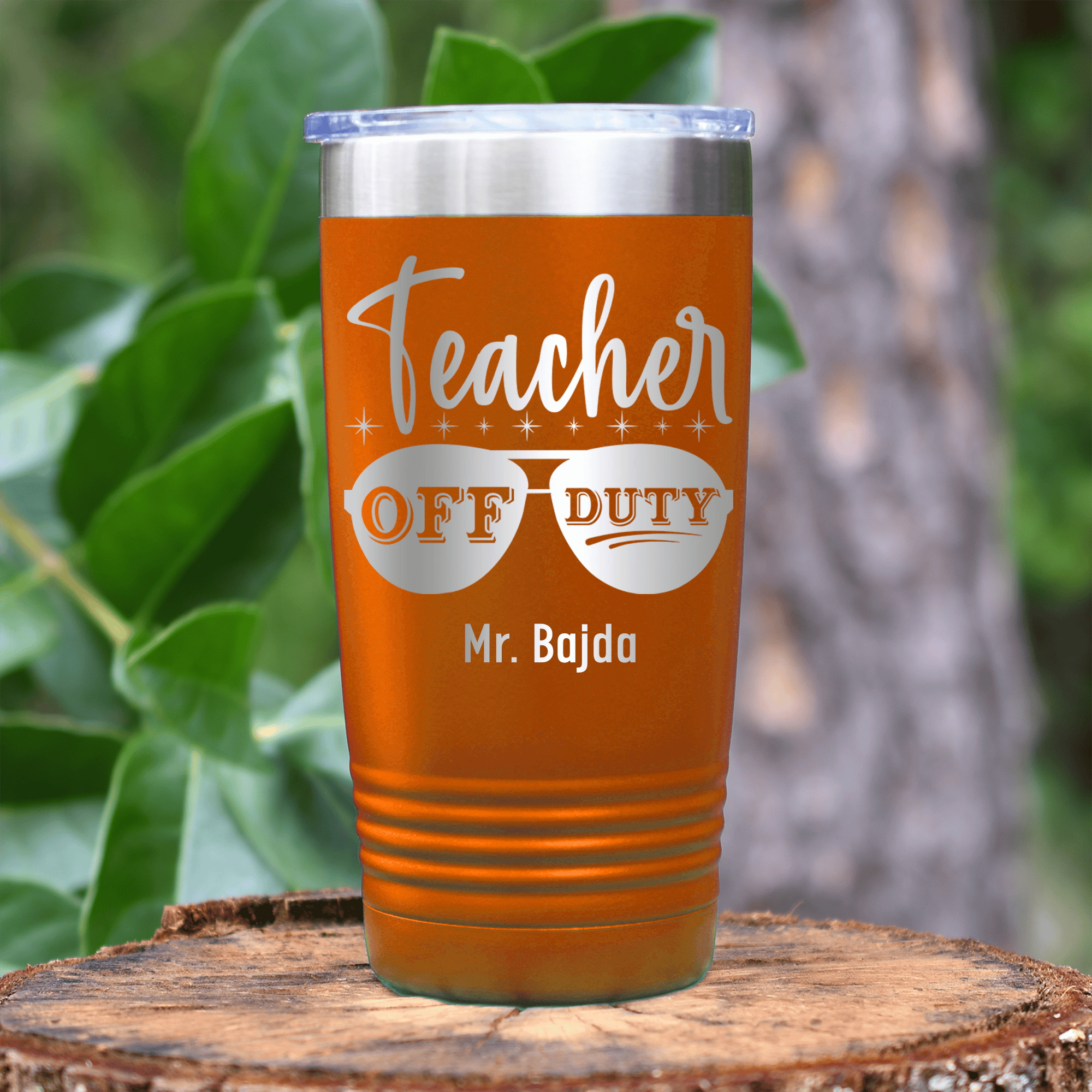 Orange Teacher Tumbler With Off Duty Teacher Design