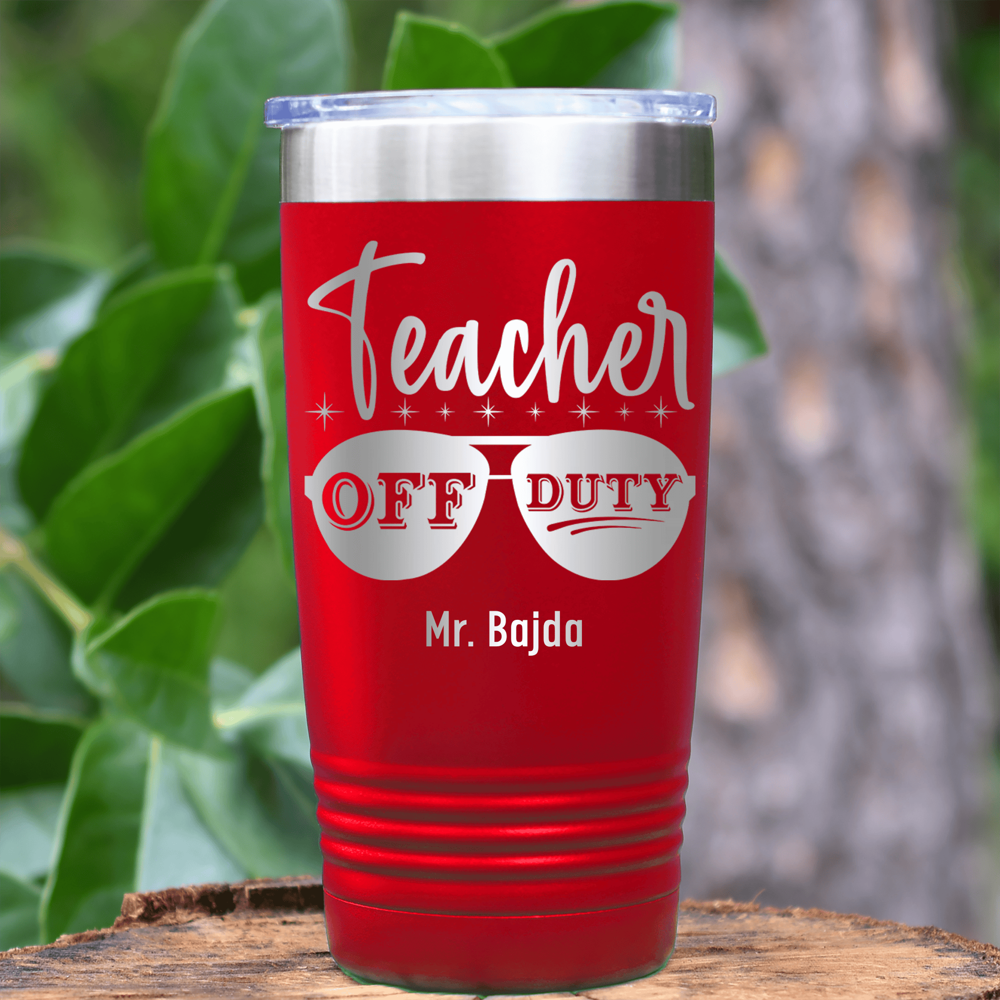 Red Teacher Tumbler With Off Duty Teacher Design
