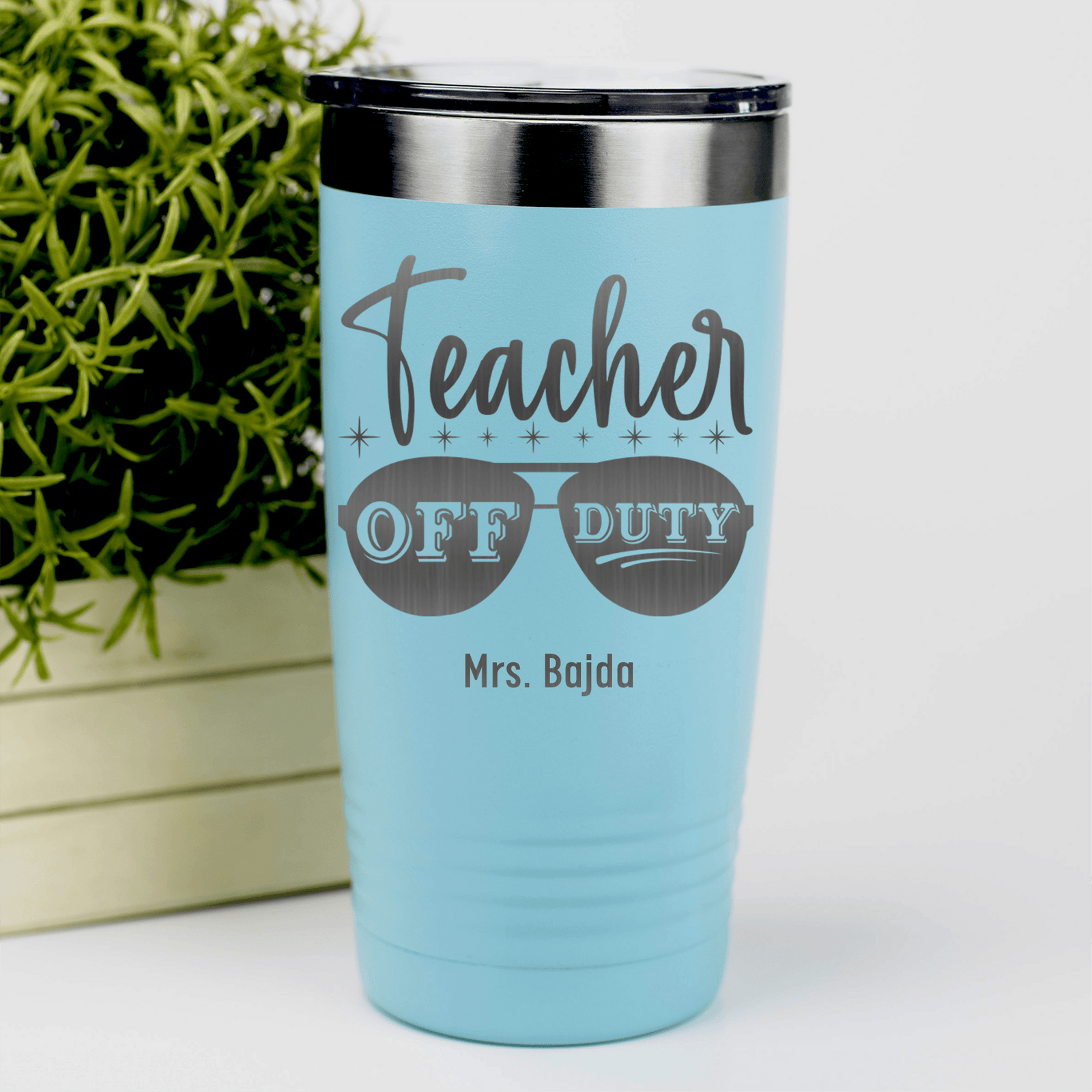 Teal Teacher Tumbler With Off Duty Teacher Design