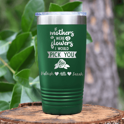 Green Mothers Day Tumbler With Picking Mom Flowers Design