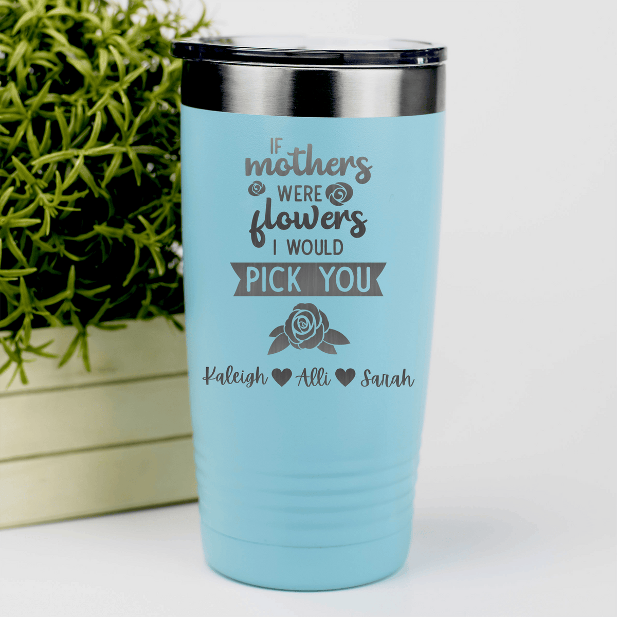 Teal Mothers Day Tumbler With Picking Mom Flowers Design