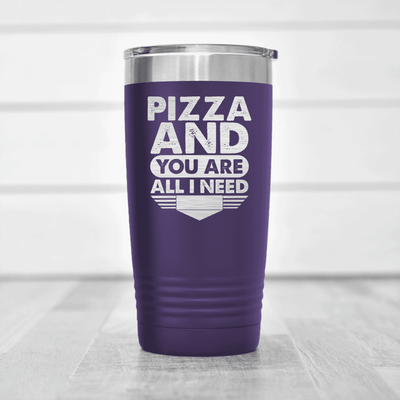 Purple Best Friend tumbler Pizza And You Are All I Need
