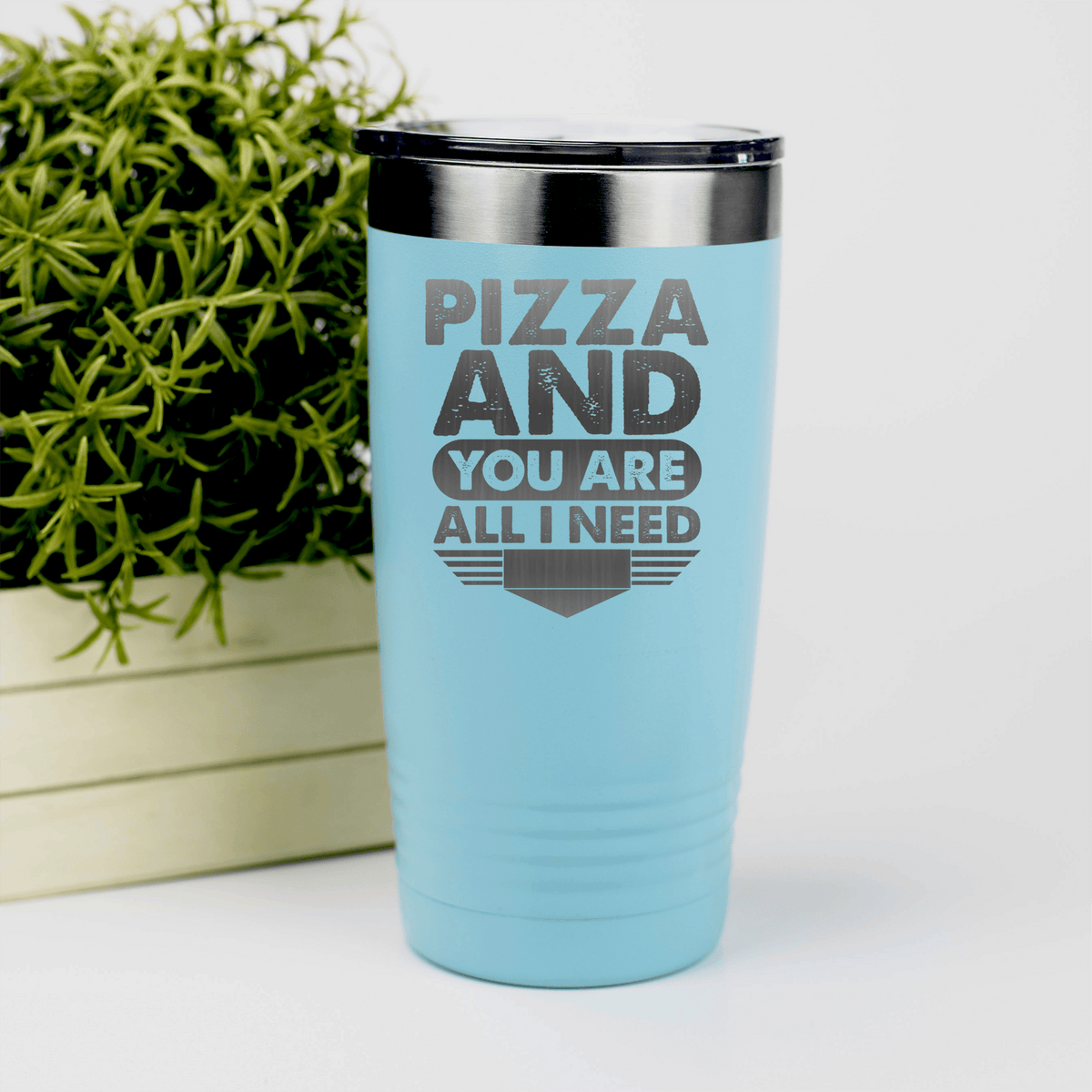 Teal Best Friend tumbler Pizza And You Are All I Need