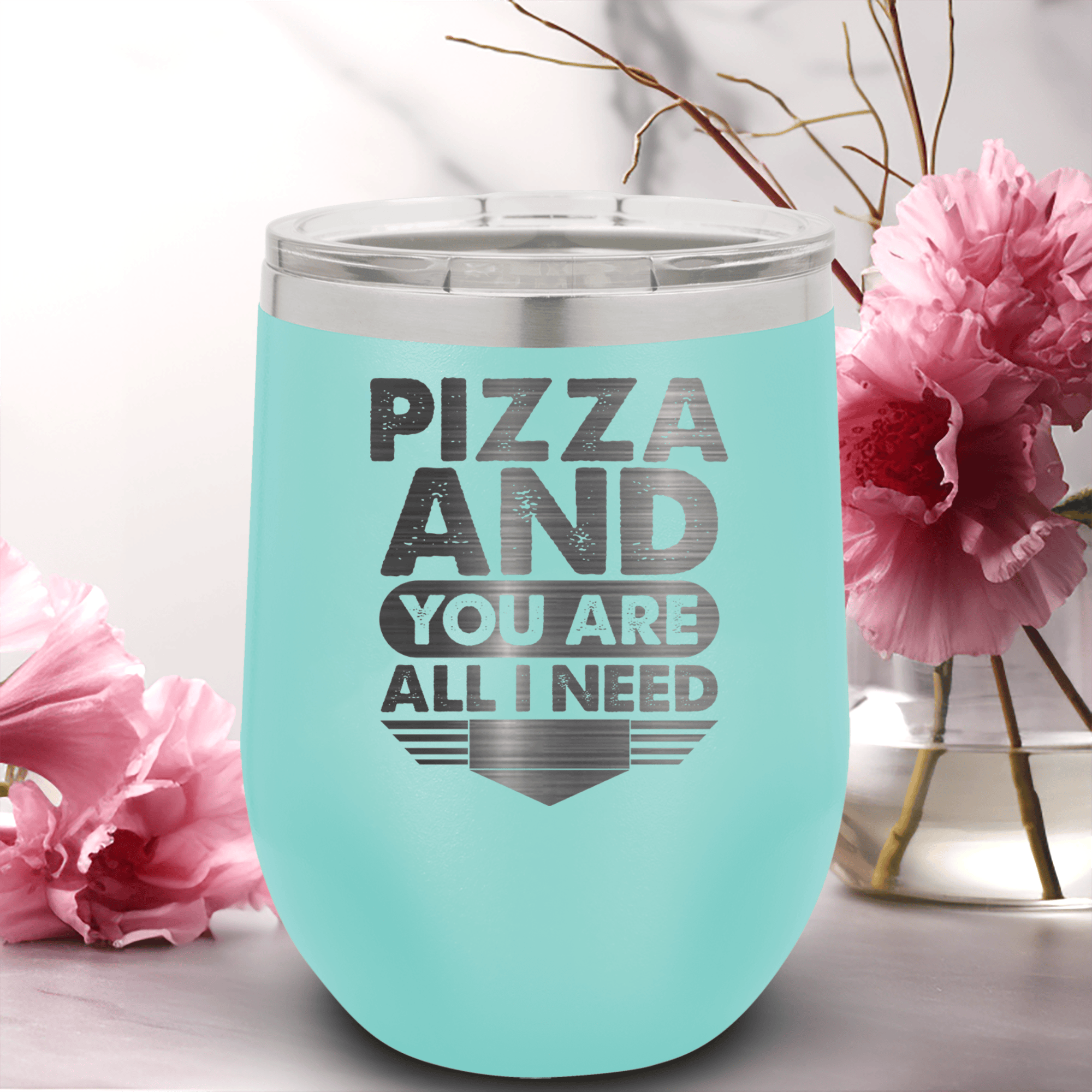 Teal Best Friends Wine Tumbler With Pizza And You Are All I Need Design