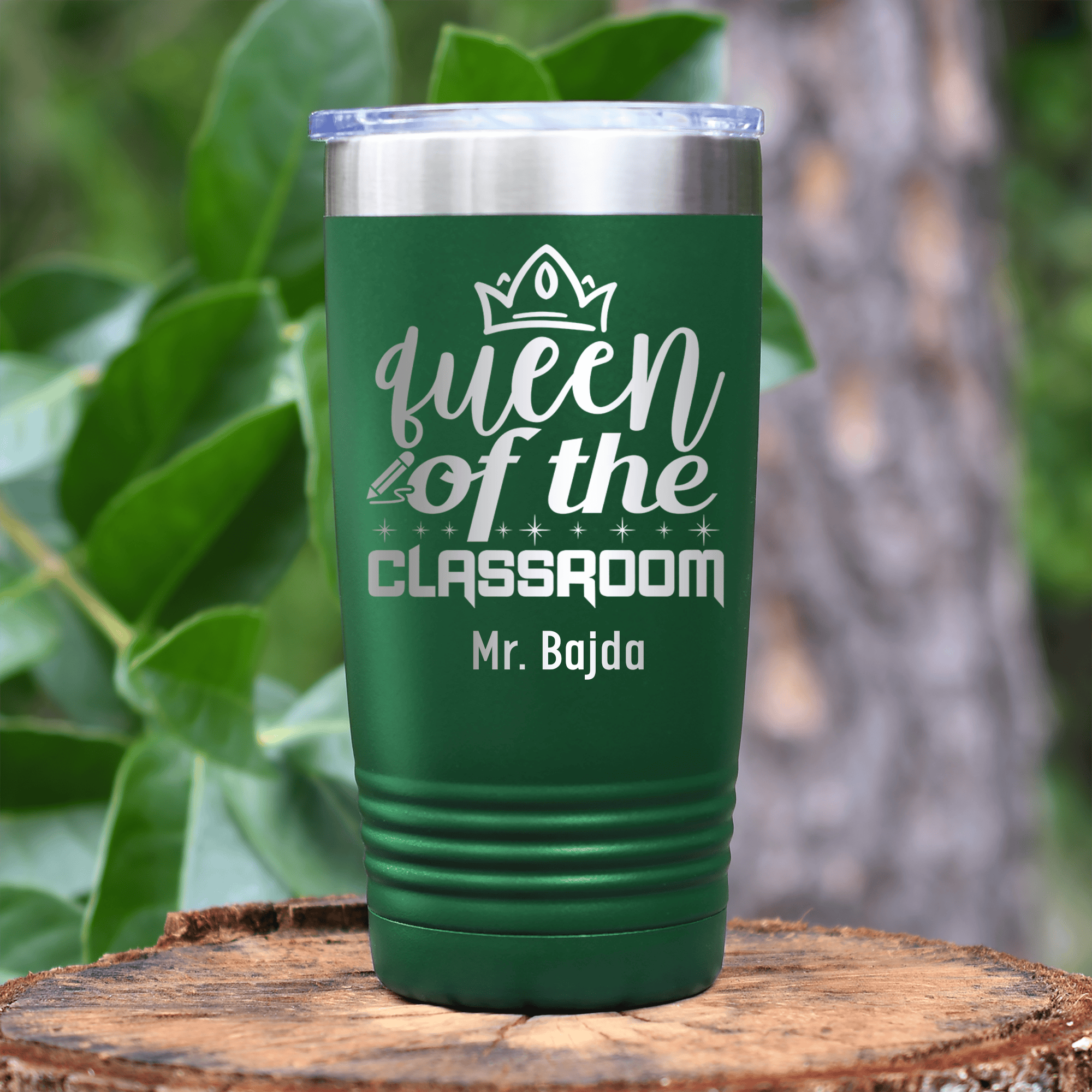 Green Teacher Tumbler With Queen Of The Classroom Design