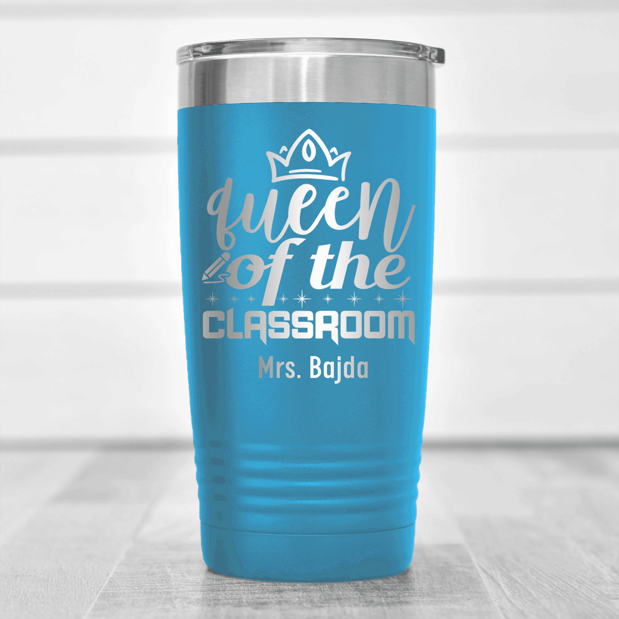 Light Blue Teacher Tumbler With Queen Of The Classroom Design