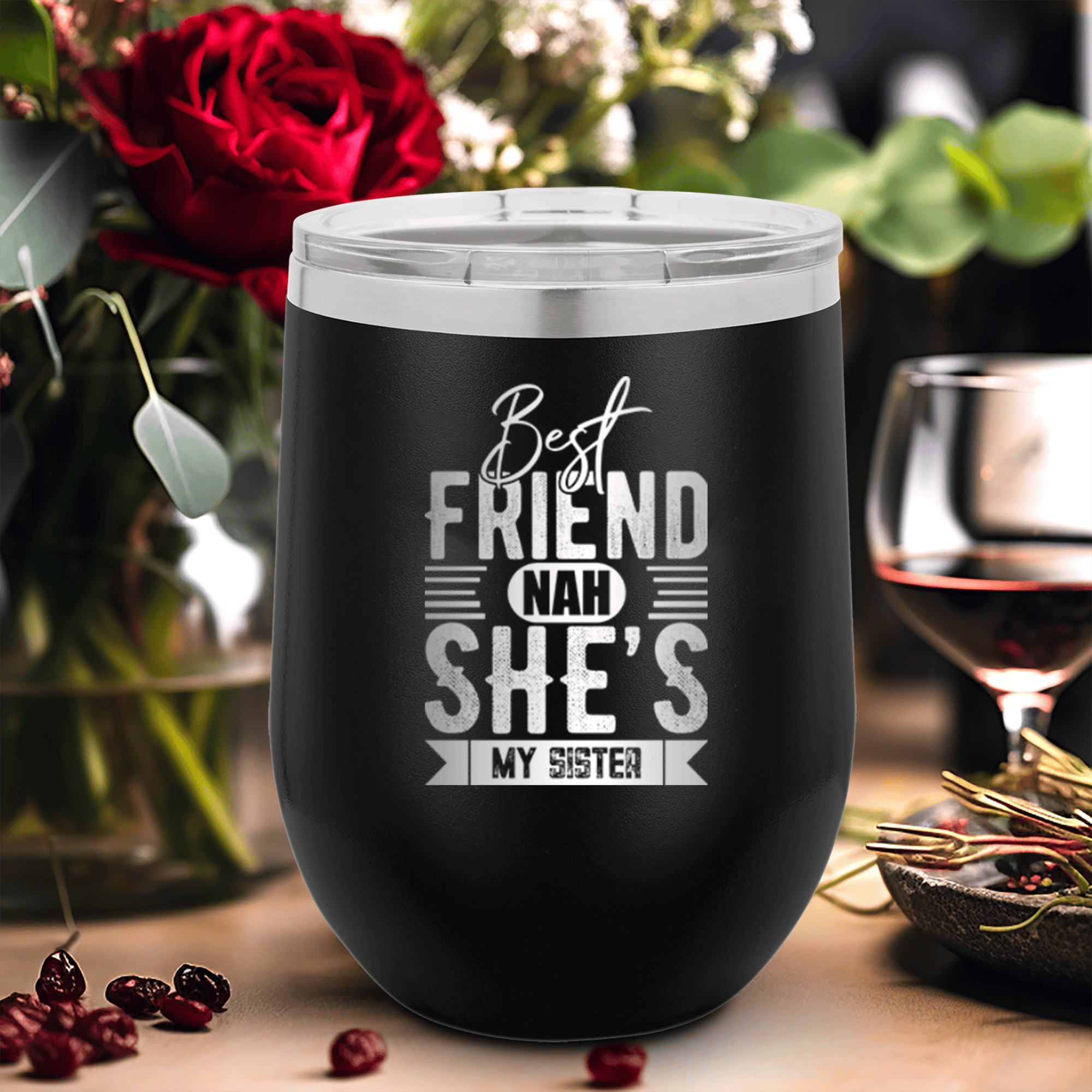 Black Best Friends Wine Tumbler With Shes My Sister Design
