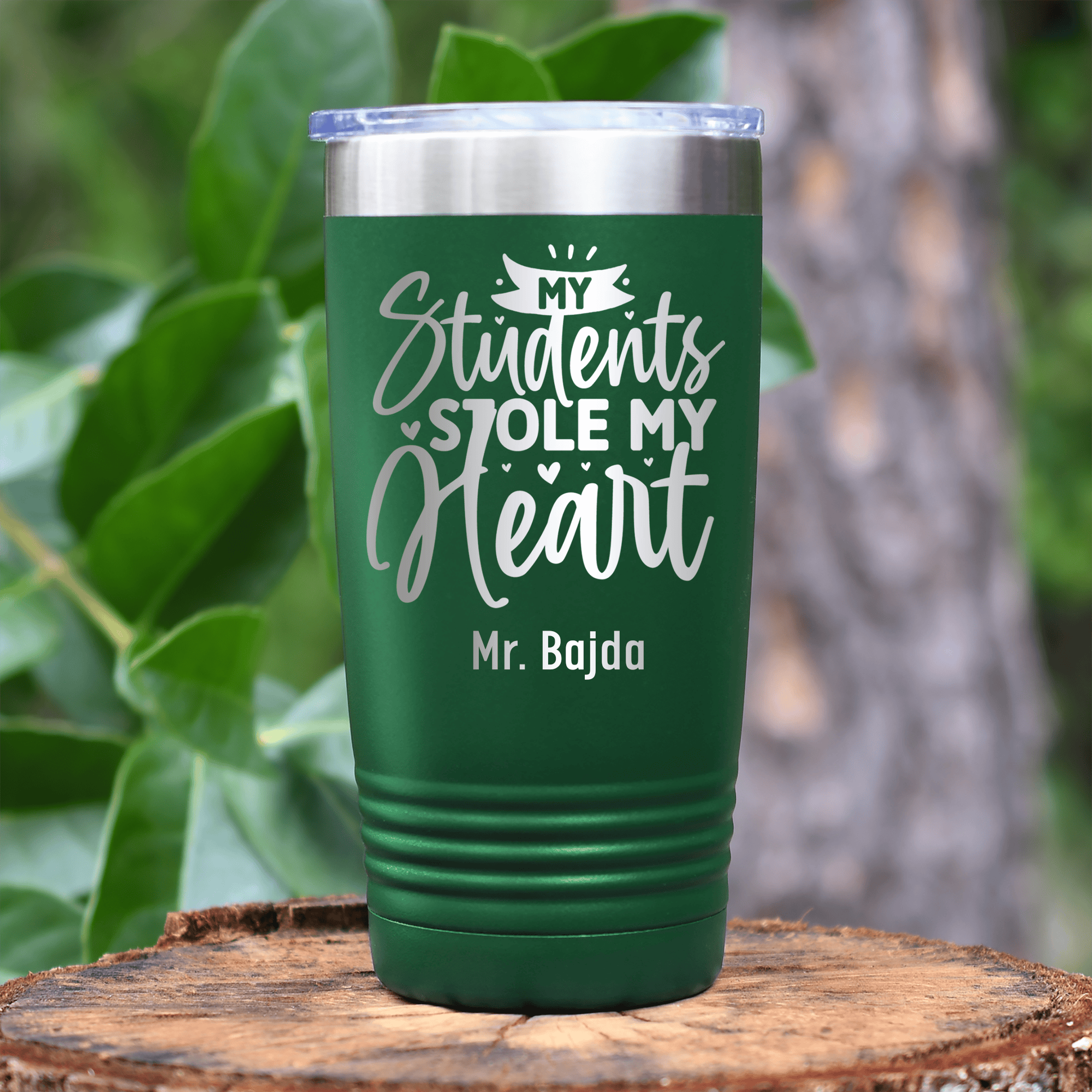 Green Teacher Tumbler With Students Stole My Heart Design