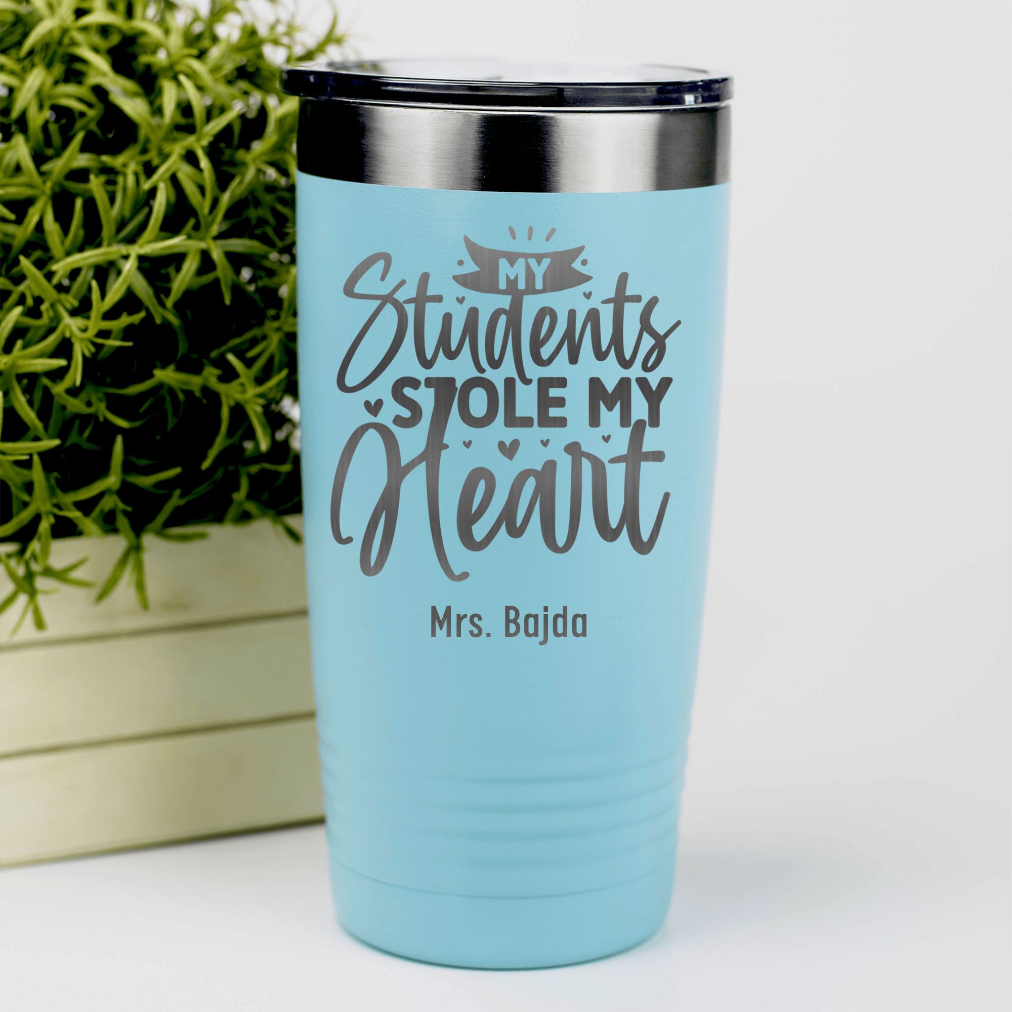 Teal Teacher Tumbler With Students Stole My Heart Design
