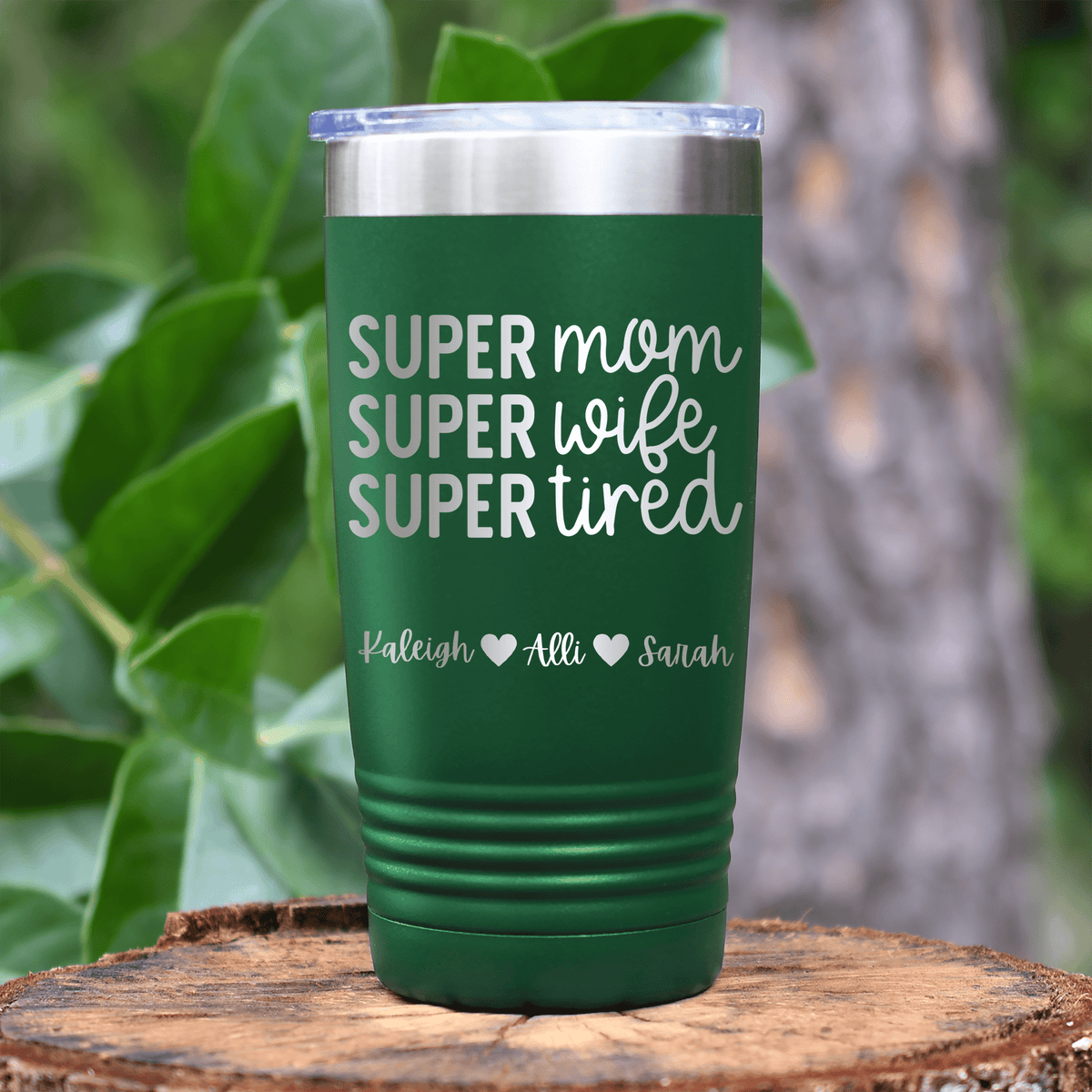 Green Mothers Day Tumbler With Super Wife Design