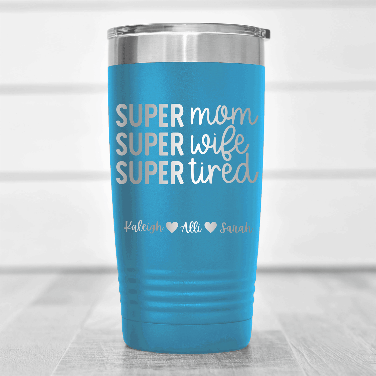 Light Blue Mothers Day Tumbler With Super Wife Design
