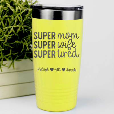 Yellow Mothers Day Tumbler With Super Wife Design