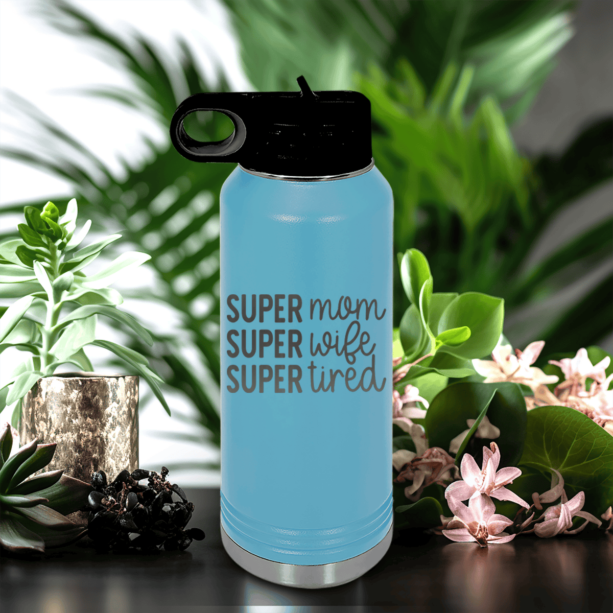 Light Blue Mothers Day Water Bottle With Super Wife Design