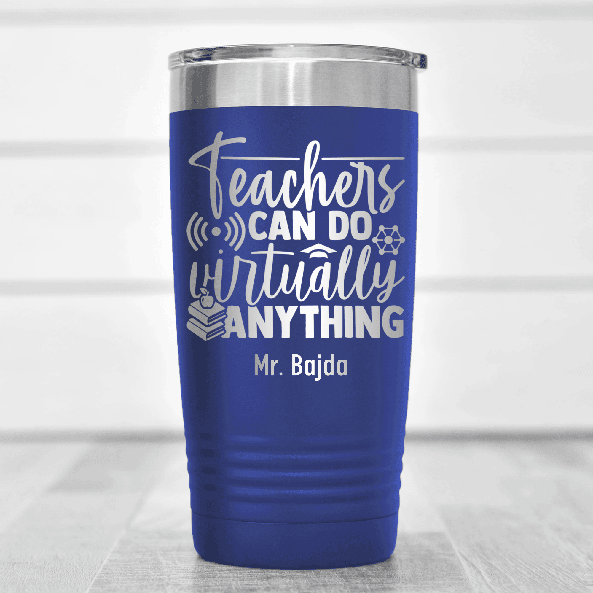 Blue Teacher Tumbler With Teachers Can Do Anything Design