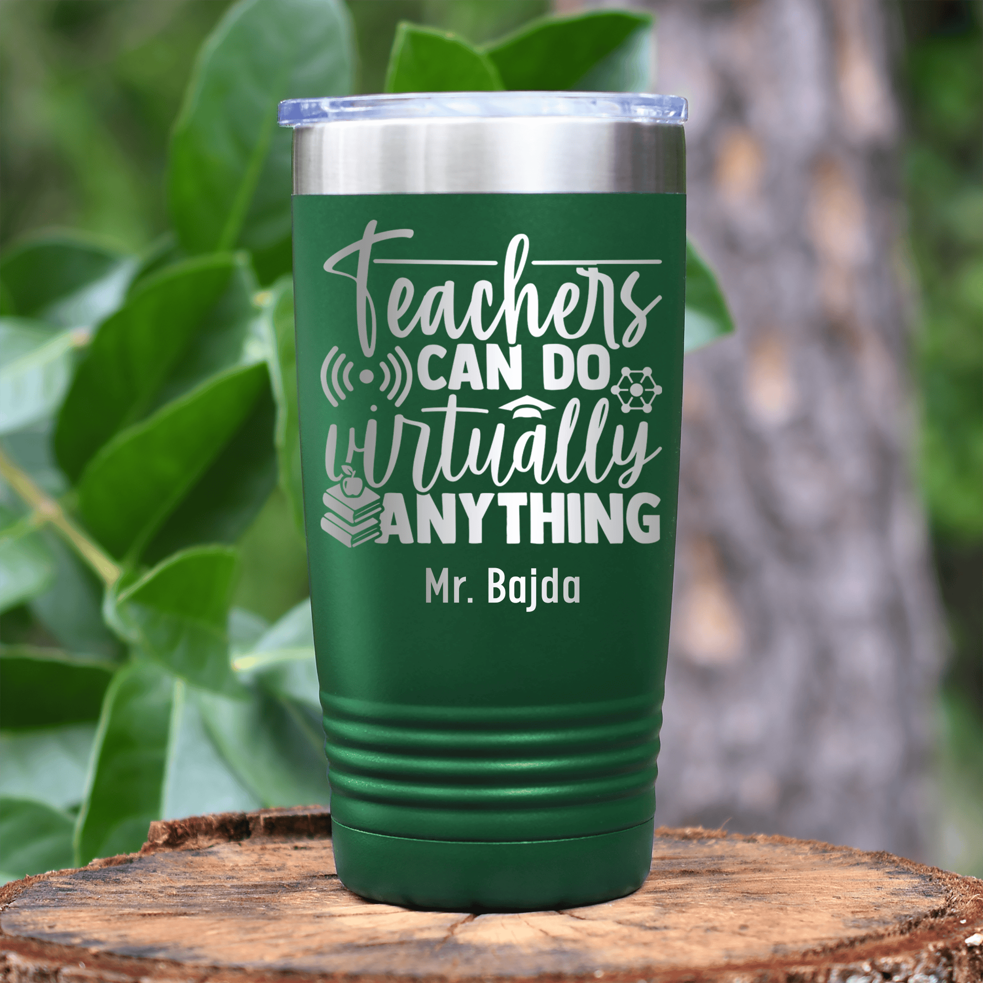 Green Teacher Tumbler With Teachers Can Do Anything Design