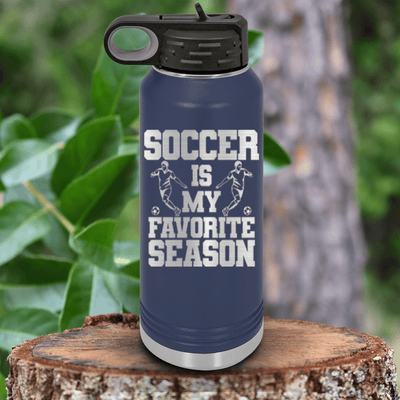 Navy Soccer Water Bottle With The Best Season Is Soccer Design