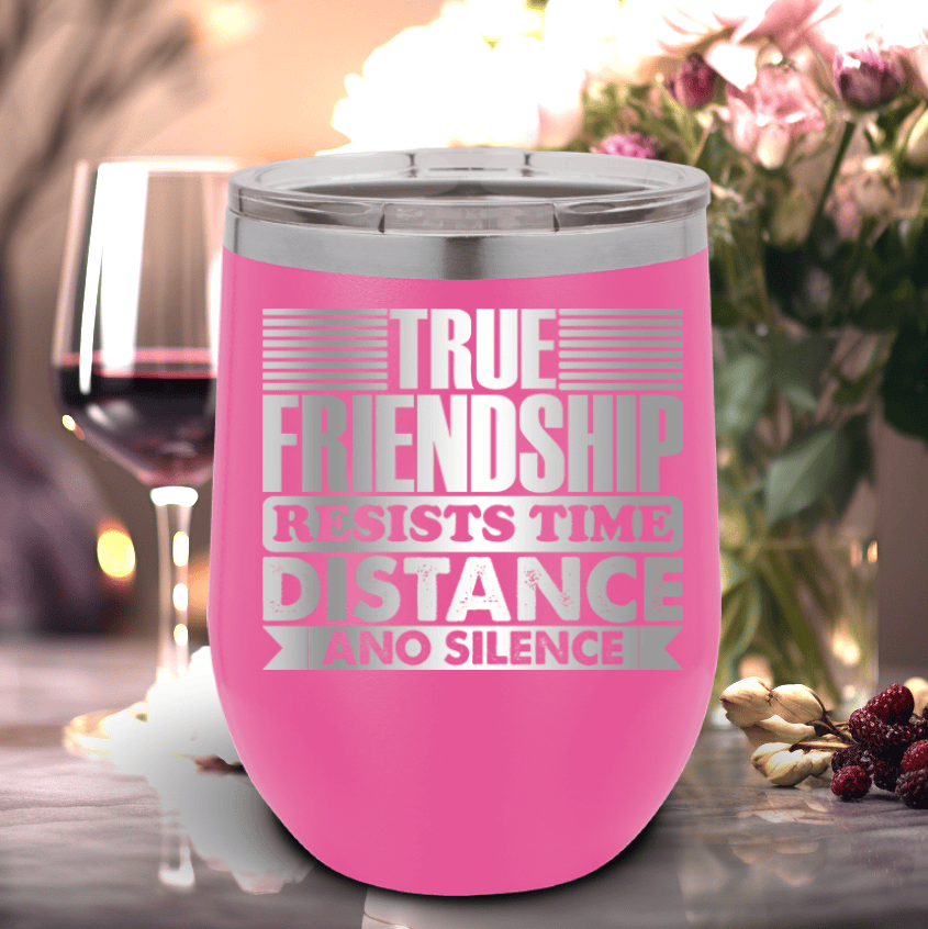 Pink Best Friends Wine Tumbler With True Friendship Resists Time Design