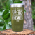 Military Green Best Friend Tumbler With Who Needs Enemies Design