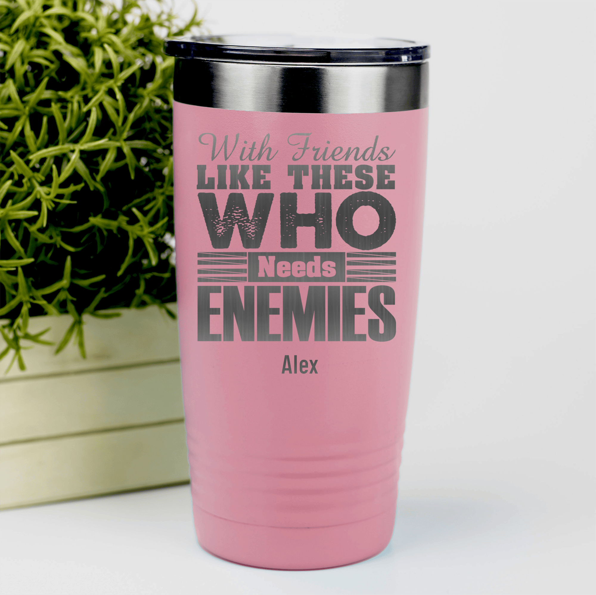 Salmon Best Friend Tumbler With Who Needs Enemies Design