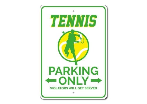 Home Decor Tennis Parking Sign
