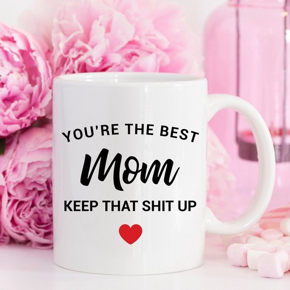 Mugs Gift for Mom Gift Mom Gifts for Mom Gifts for Her