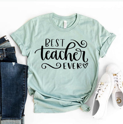 T-shirts Best Teacher Ever T-shirt