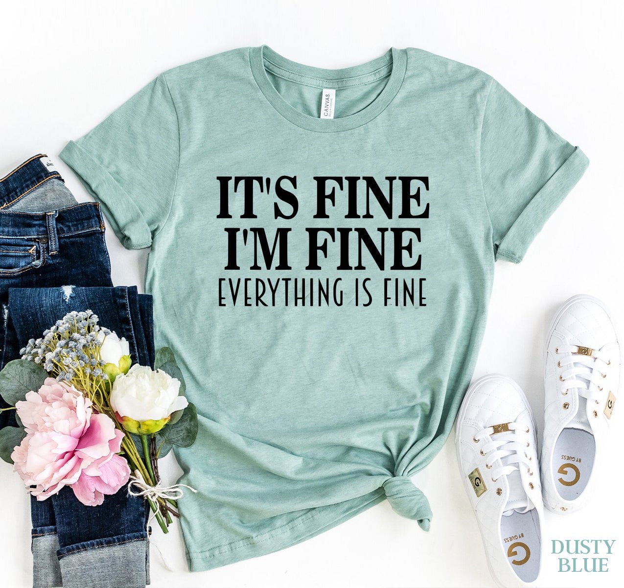 T-shirts It's Fine I am Fine T-shirt