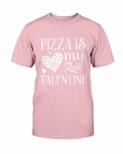 T-shirts Pizza Is My Valentine Shirt