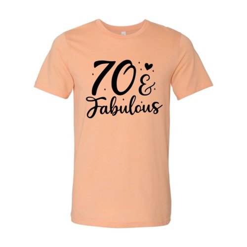 T-shirts Seventy And Fabulous T-shirt