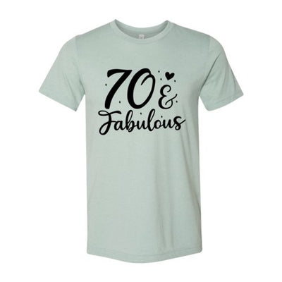 T-shirts Seventy And Fabulous T-shirt