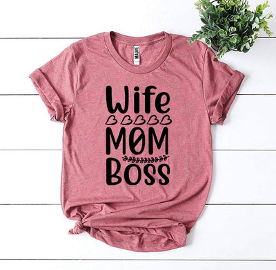 T-shirts Wife Mom Boss T-shirt