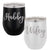 Wifey & Hubby - Stemless Wine Glass Set